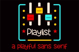 Playlist Font Review: A Friendly Typeface for Web Design