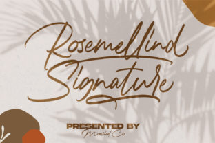 Rosemellind Signature: A Timeless Script Font for Branding